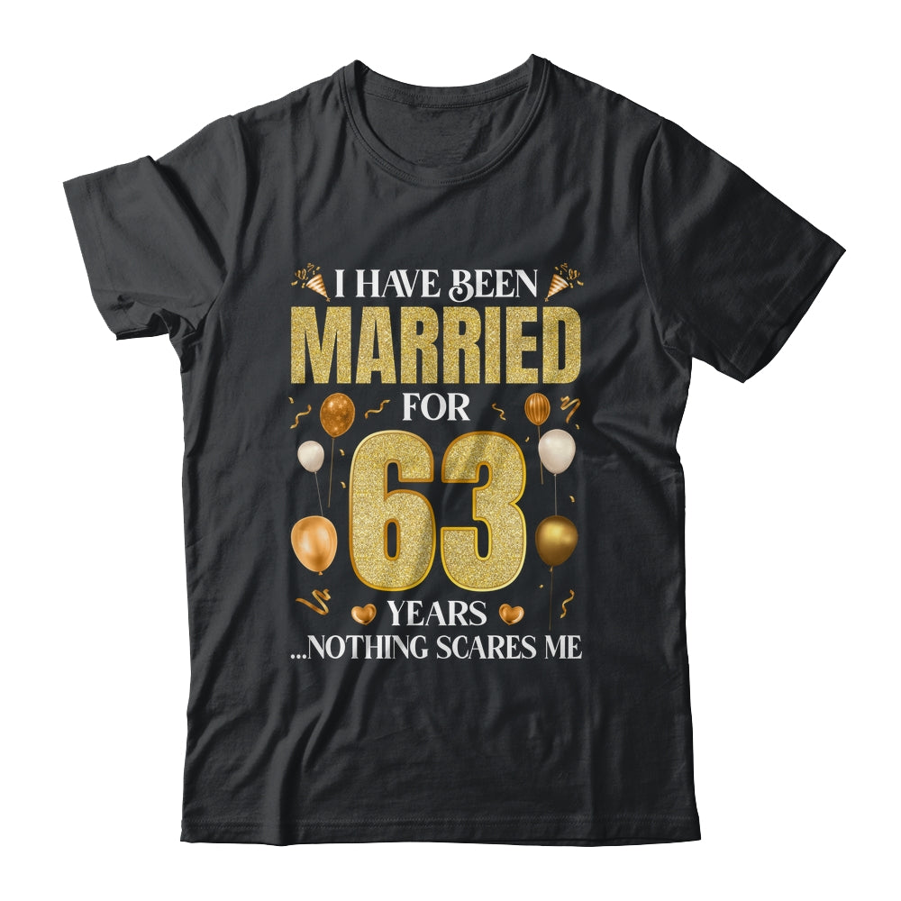 I Have Been Married For 63 Years 63rd Wedding Anniversary Shirt & Hoodie | siriusteestore