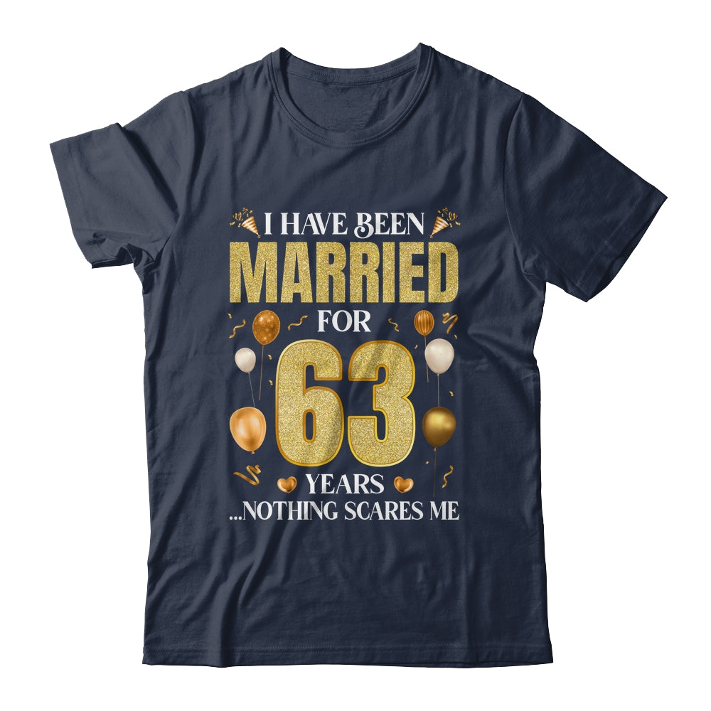 I Have Been Married For 63 Years 63rd Wedding Anniversary Shirt & Hoodie | siriusteestore