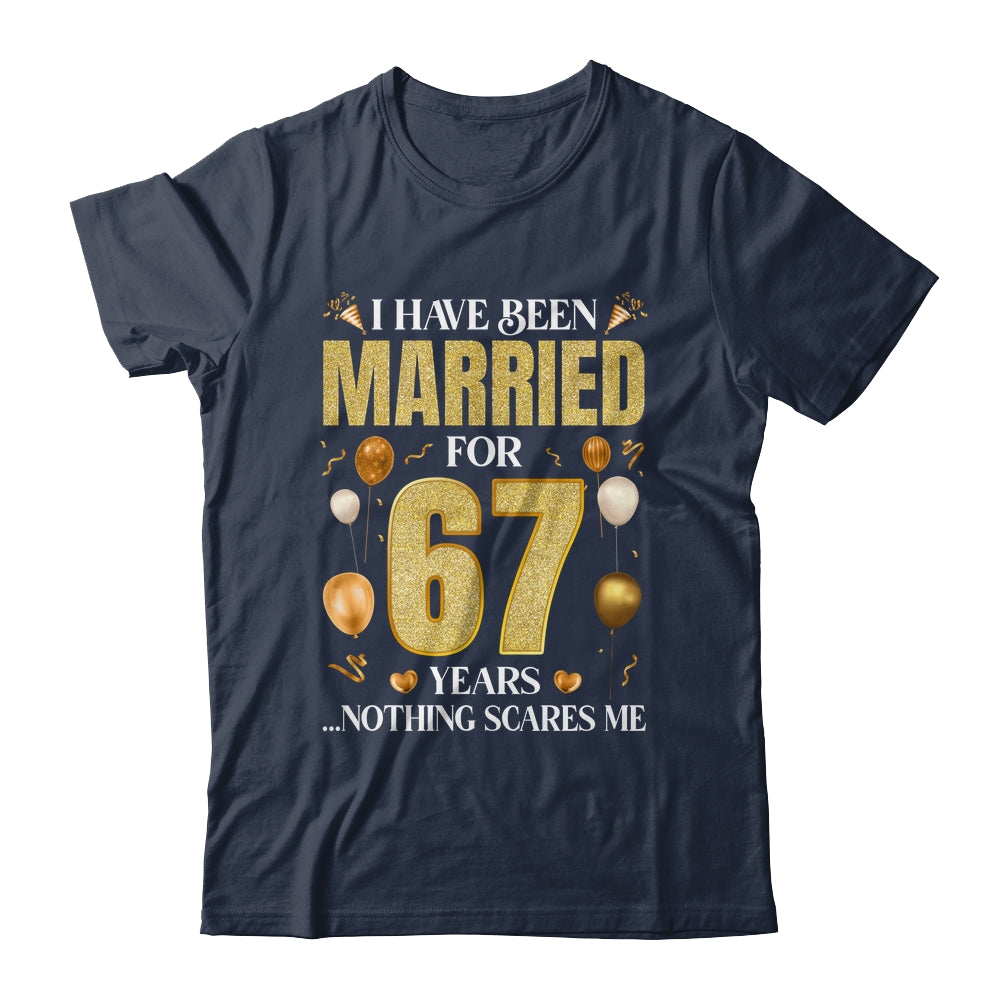 I Have Been Married For 67 Years 67th Wedding Anniversary Shirt & Hoodie | siriusteestore