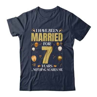 I Have Been Married For 7 Years 7th Wedding Anniversary Shirt & Hoodie | siriusteestore