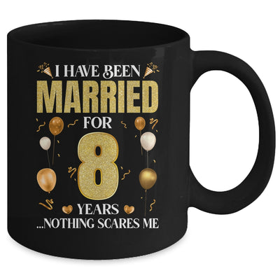 I Have Been Married For 8 Years 8th Wedding Anniversary Mug | siriusteestore