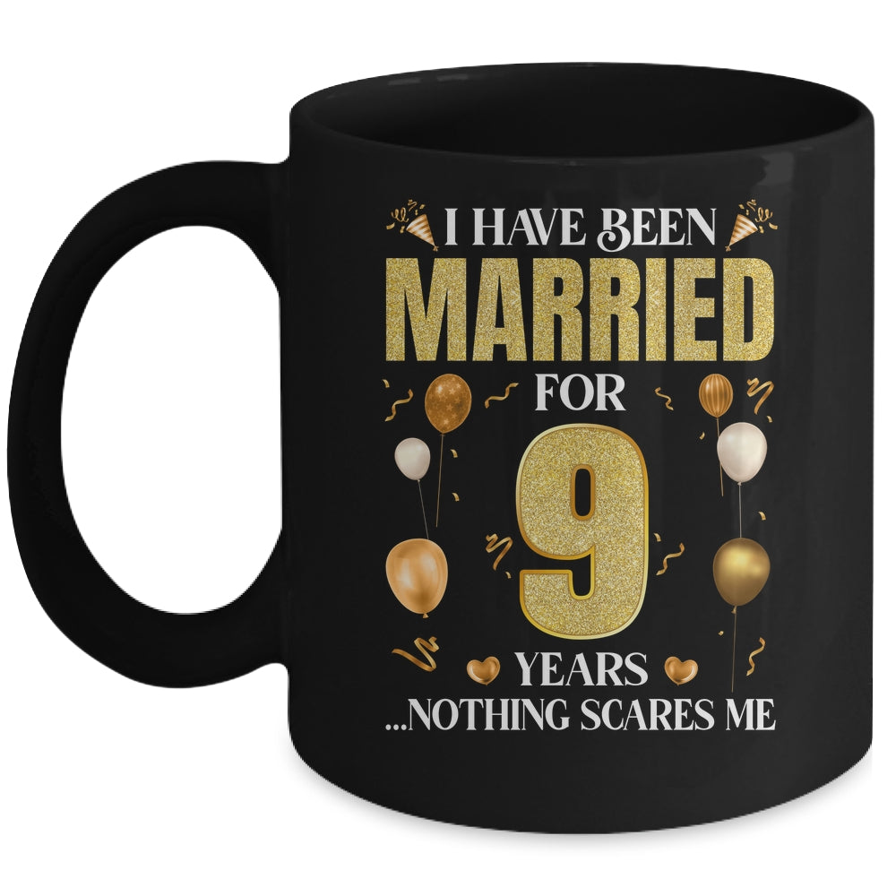 I Have Been Married For 9 Years 9th Wedding Anniversary Mug | siriusteestore