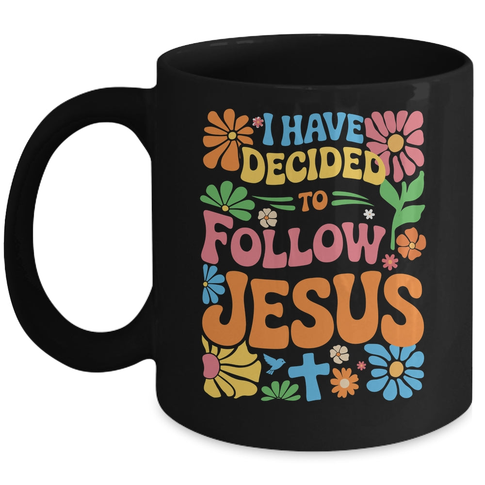 I Have Decided To Follow Jesus Retro Boho Christian Baptism Mug | siriusteestore