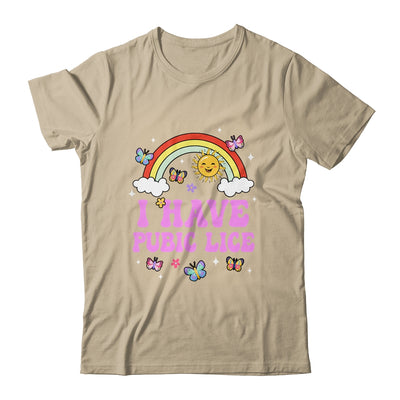 I Have Pubic Lice Funny Retro Offensive Inappropriate Meme Shirt & Tank Top | siriusteestore