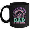 I Have The Best Dad In The World Daughter Girl Fathers Day Mug | siriusteestore