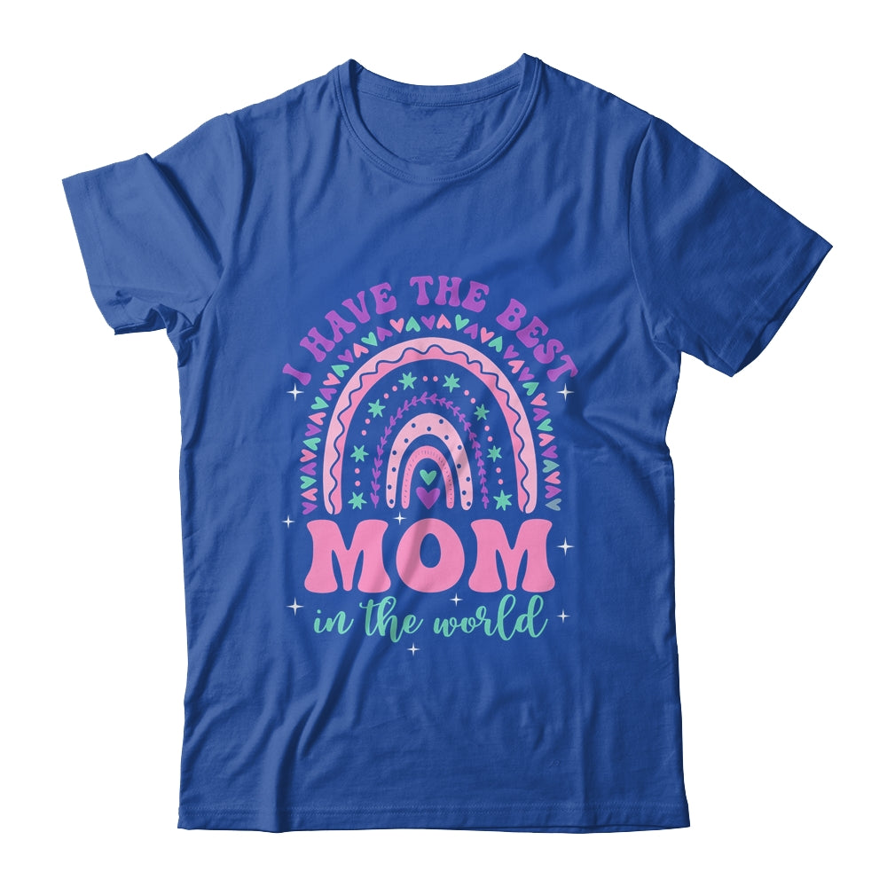 I Have The Best Mom In The World Kids Girl Mothers Day Shirt & Tank Top | siriusteestore