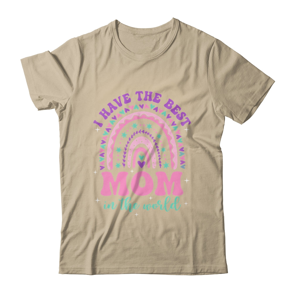 I Have The Best Mom In The World Kids Girl Mothers Day Shirt & Tank Top | siriusteestore