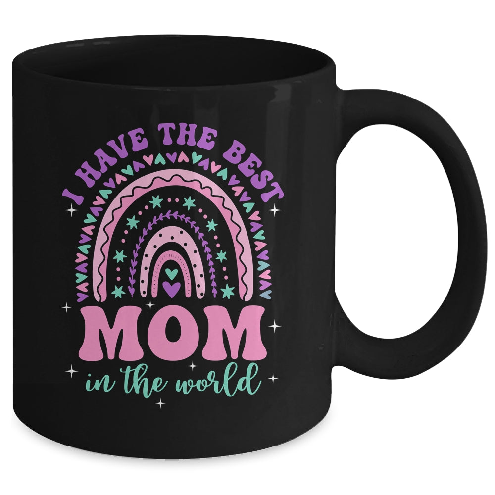 I Have The Best Mom In The World Kids Girl Mothers Day Mug | siriusteestore