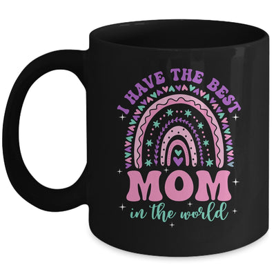 I Have The Best Mom In The World Kids Girl Mothers Day Mug | siriusteestore