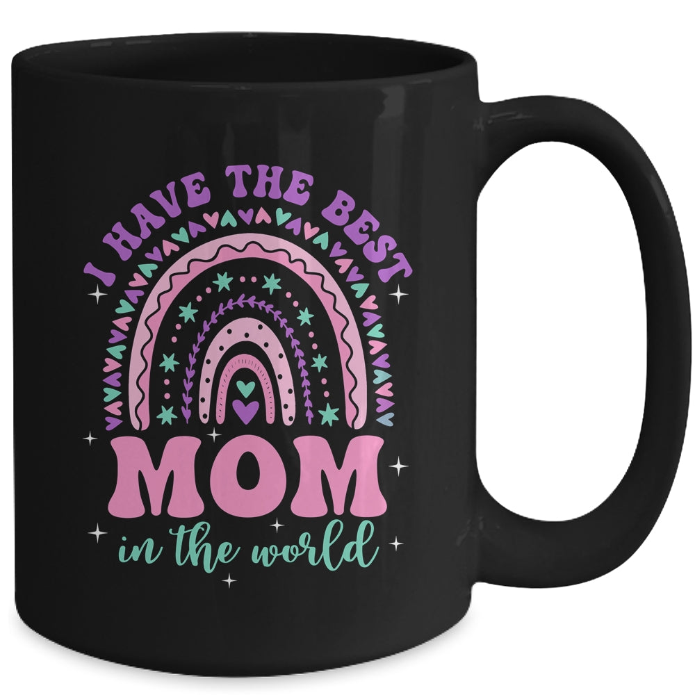I Have The Best Mom In The World Kids Girl Mothers Day Mug | siriusteestore