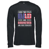 I Have Two Titles Dad And Godfather Funny Fathers Day Flag Shirt & Hoodie | siriusteestore