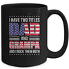 I Have Two Titles Dad And Grampa Funny Fathers Day Flag Mug | siriusteestore