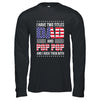 I Have Two Titles Dad And Pop Pop Funny Fathers Day Flag Shirt & Hoodie | siriusteestore