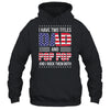 I Have Two Titles Dad And Pop Pop Funny Fathers Day Flag Shirt & Hoodie | siriusteestore