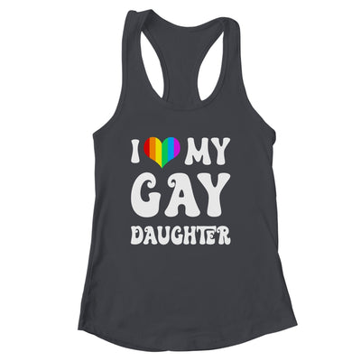 I Heart My Gay Daughter I Love My Gay Daughter LGBTQ LGBT Shirt & Tank Top | siriusteestore