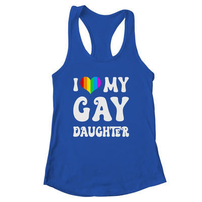 I Heart My Gay Daughter I Love My Gay Daughter LGBTQ LGBT Shirt & Tank Top | siriusteestore