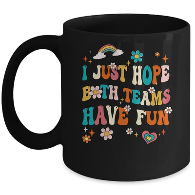 I Just Hope Both Teams Have Fun Funny American Football Mom Mug | siriusteestore
