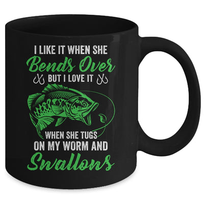 I Like It When She Bends Over Funny Fishing Design For Men Mug | siriusteestore