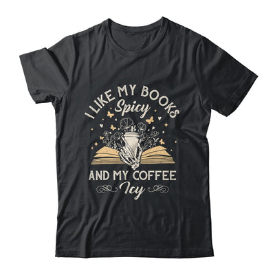 I Like My Books Spicy And My Coffee Icy Skeleton Book Lovers Shirt & Tank Top | siriusteestore