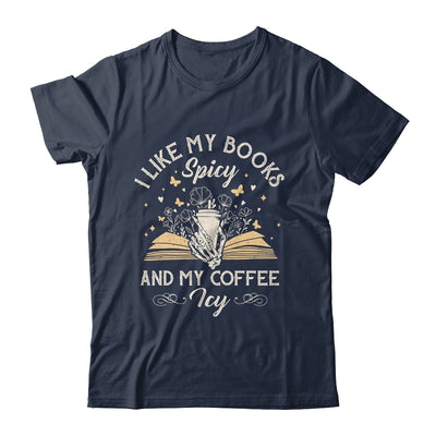 I Like My Books Spicy And My Coffee Icy Skeleton Book Lovers Shirt & Tank Top | siriusteestore