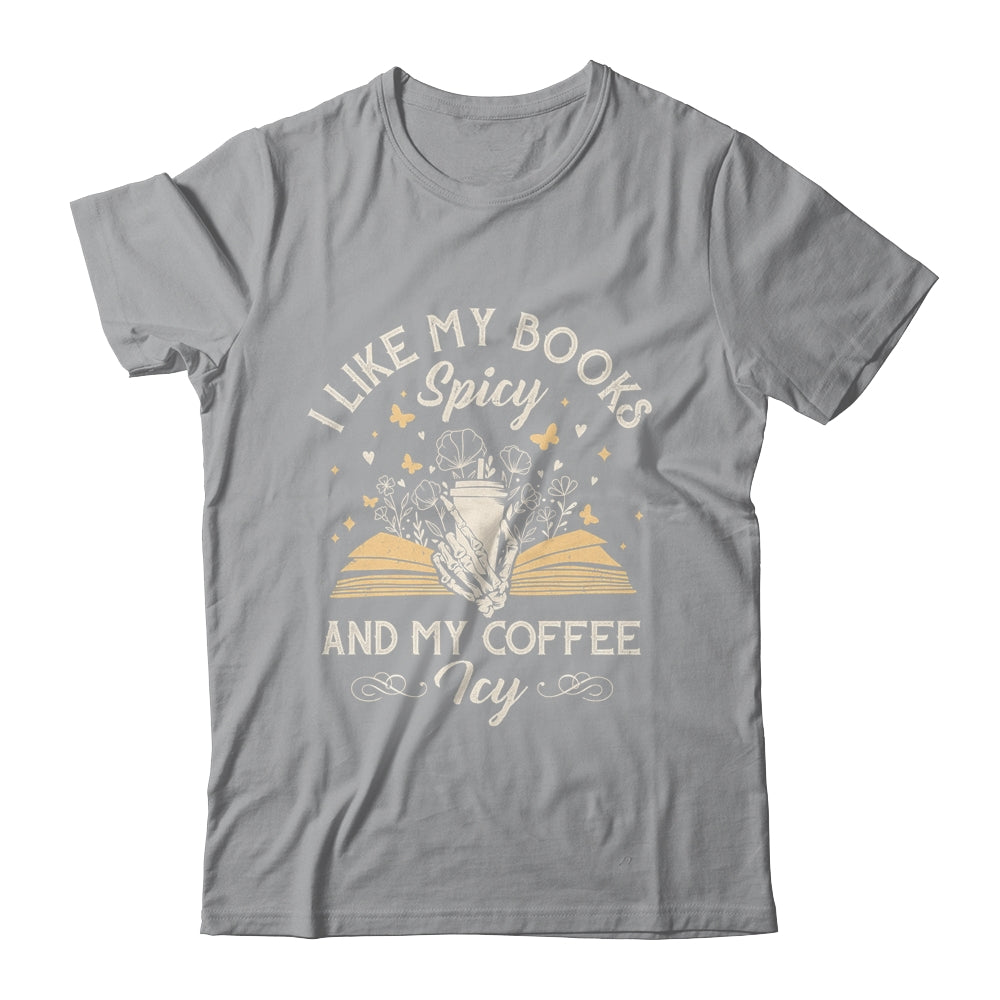 I Like My Books Spicy And My Coffee Icy Skeleton Book Lovers Shirt & Tank Top | siriusteestore