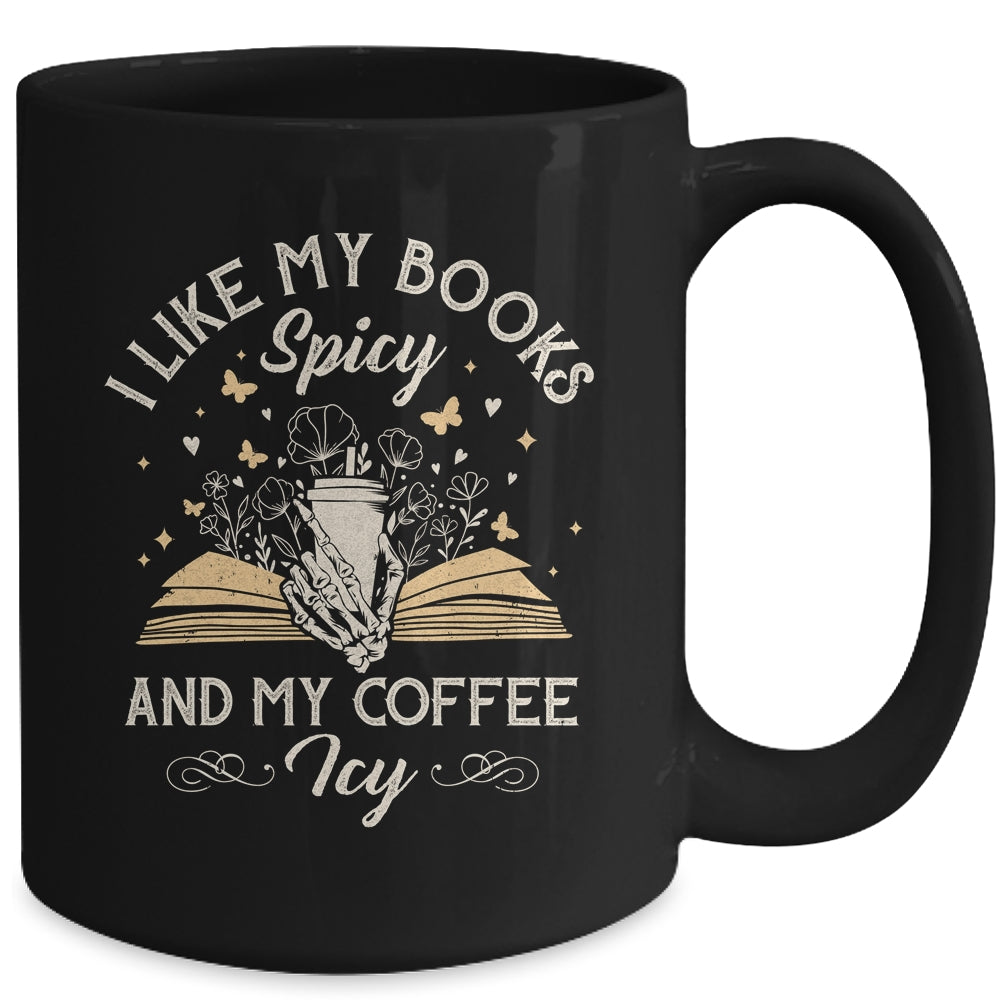 I Like My Books Spicy And My Coffee Icy Skeleton Book Lovers Mug | siriusteestore