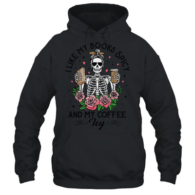 I Like My Books Spicy My Coffee Icy Leopard Skeleton Girl Shirt & Tank Top | siriusteestore