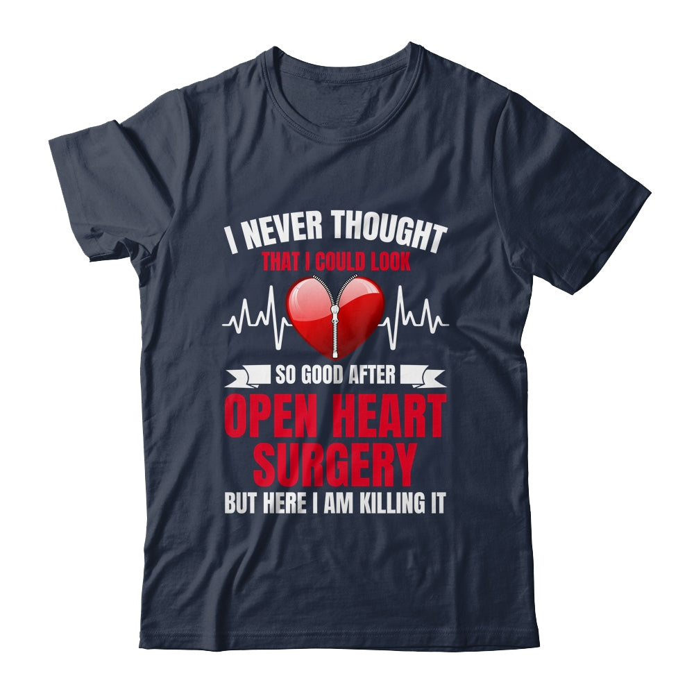 I Look So Good After Open Heart Surgery Funny For Men Women Shirt & Hoodie | siriusteestore