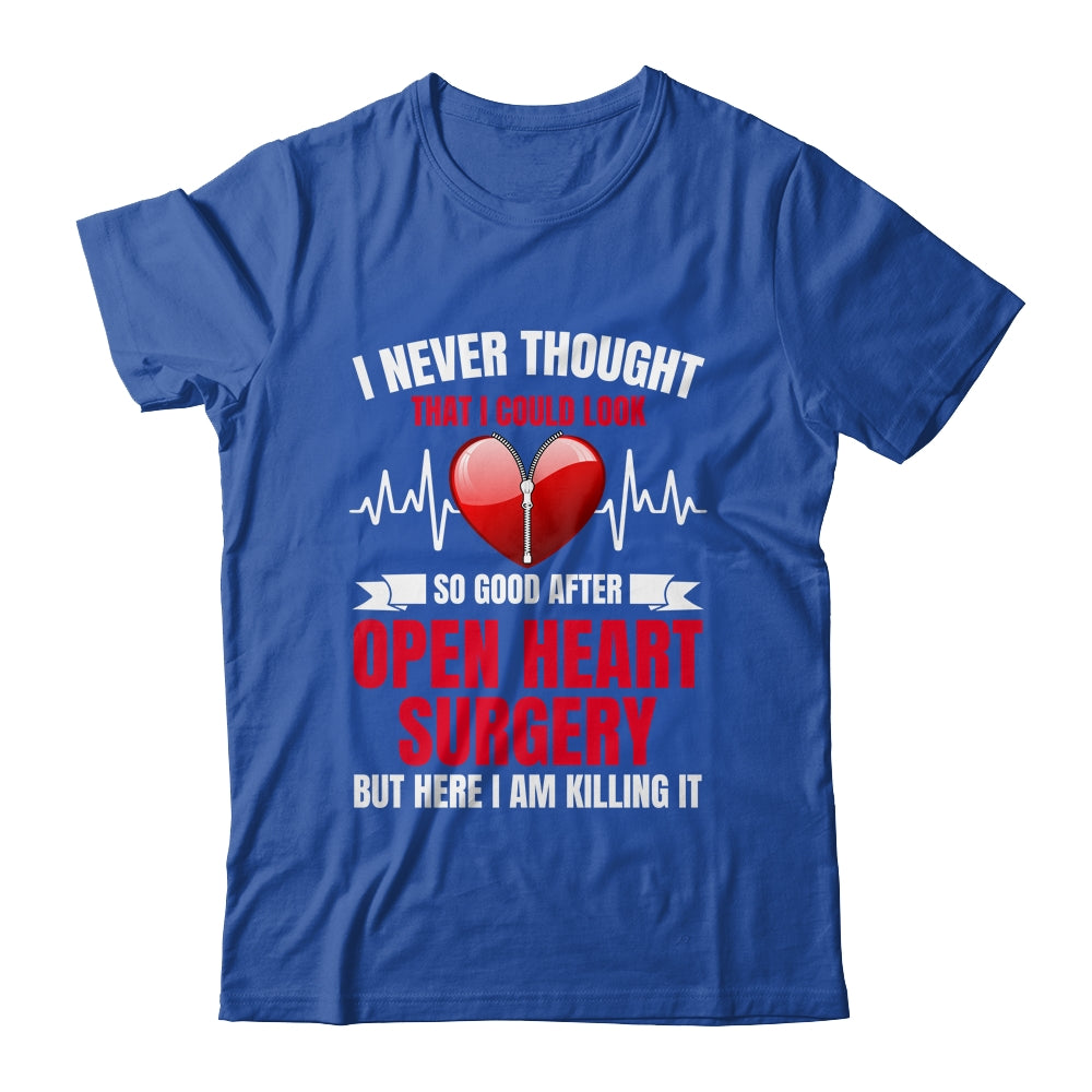 I Look So Good After Open Heart Surgery Funny For Men Women Shirt & Hoodie | siriusteestore