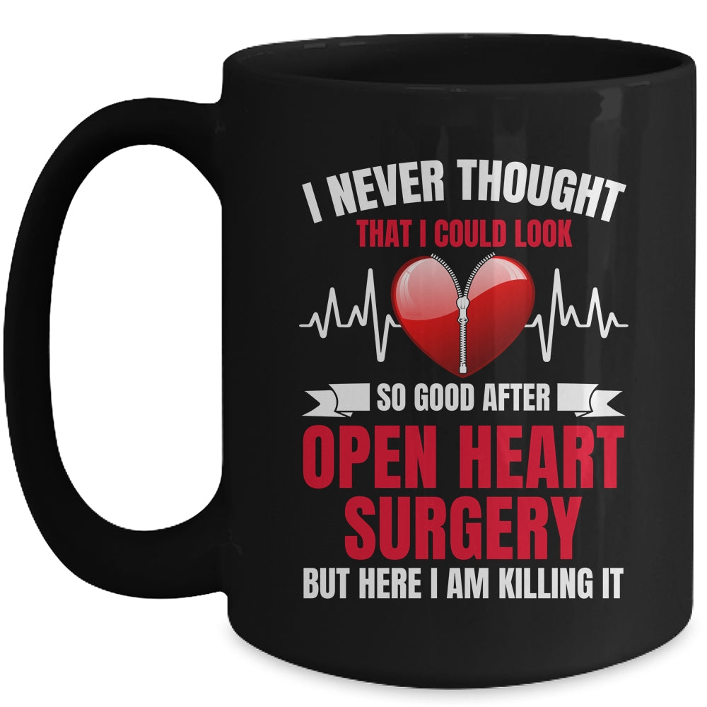 I Look So Good After Open Heart Surgery Funny For Men Women Mug | siriusteestore