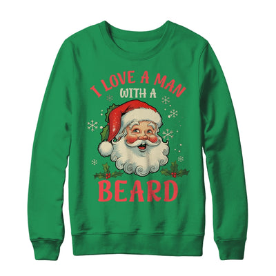 I Love A Man With A Beard Retro Christmas Santa For Women Shirt & Sweatshirt | siriusteestore