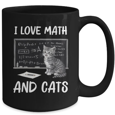 I Love Math And Cats Funny Cat Lover Science Teacher Student Mug | siriusteestore