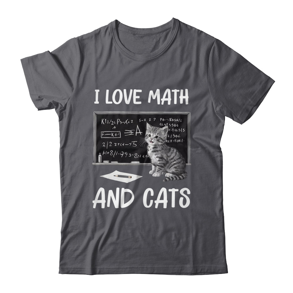 I Love Math And Cats Funny Cat Lover Science Teacher Student Shirt & Tank Top | siriusteestore