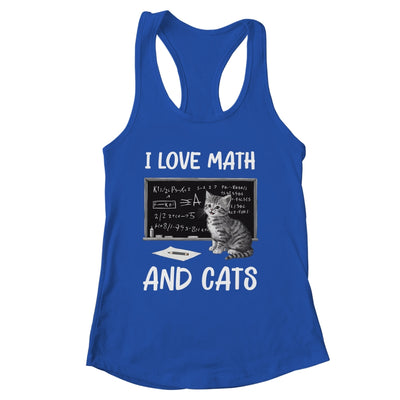 I Love Math And Cats Funny Cat Lover Science Teacher Student Shirt & Tank Top | siriusteestore