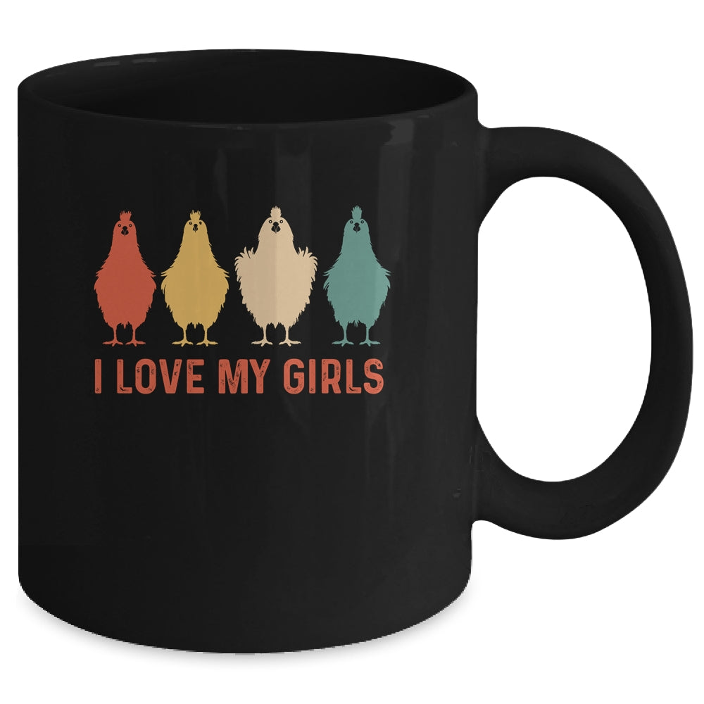 I Love My Girls Chicken Lady I Love My Girls Chickens Mug | siriusteestore