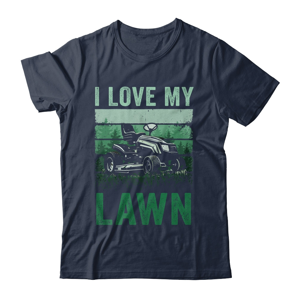 I Love My Lawn Mowing For Women Men Grass Cutter Vintage Shirt & Tank Top | siriusteestore