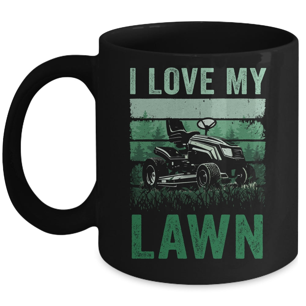 I Love My Lawn Mowing For Women Men Grass Cutter Vintage Mug | siriusteestore