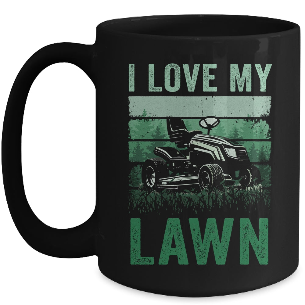 I Love My Lawn Mowing For Women Men Grass Cutter Vintage Mug | siriusteestore