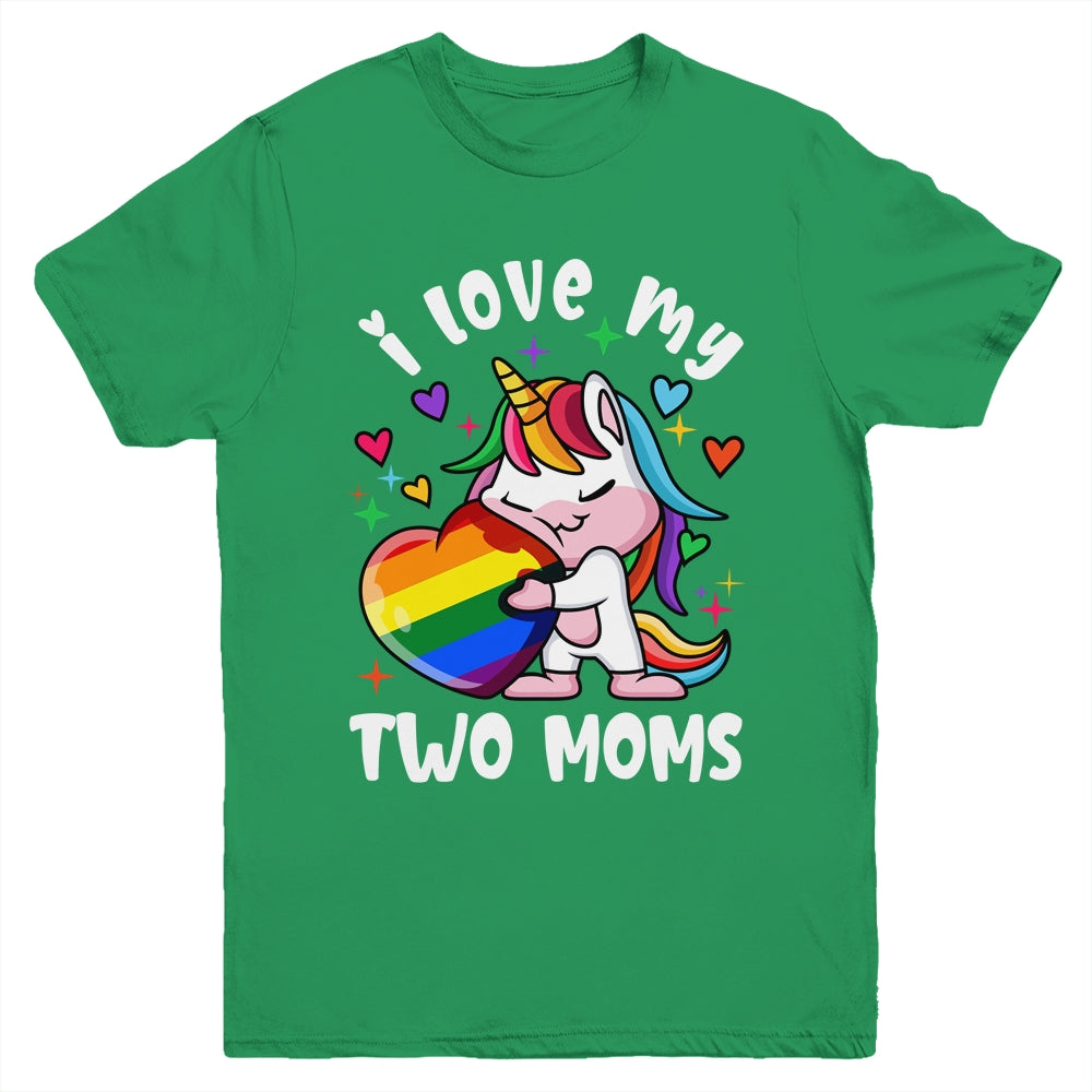 I Love My Two Moms Cute LGBT Lesbian Unicorn Girls Kids Youth Shirt | siriusteestore