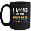 I Love My Two Moms Lesbian LGBT Pride For Kids Mug | siriusteestore