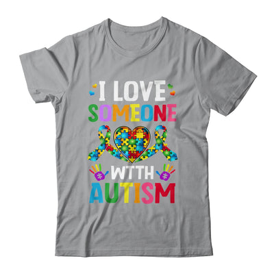 I Love Someone With Autism Awareness Design Men Women Kids Shirt & Tank Top | siriusteestore