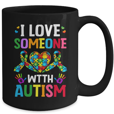 I Love Someone With Autism Awareness Design Men Women Kids Mug | siriusteestore
