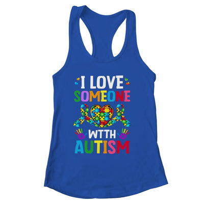I Love Someone With Autism Awareness Design Men Women Kids Shirt & Tank Top | siriusteestore
