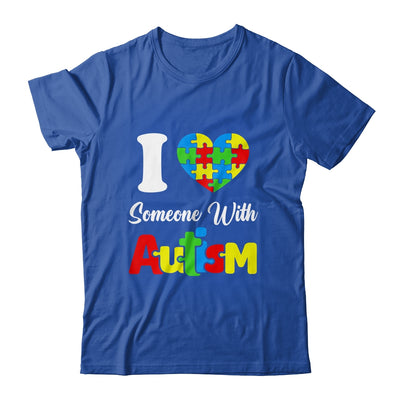 I Love Someone With Autism I Heart Autistic April Men Women Shirt & Hoodie | siriusteestore