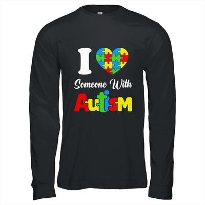 I Love Someone With Autism I Heart Autistic April Men Women Shirt & Hoodie | siriusteestore