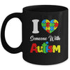 I Love Someone With Autism I Heart Autistic April Men Women Mug | siriusteestore
