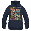 I Love You All Class Dismissed Graduation Teacher School Shirt & Tank Top | siriusteestore