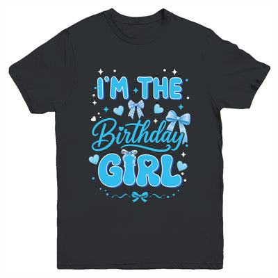 I'M The Birthday Girl Family Coquette Bow Blue Cute Youth Shirt | siriusteestore
