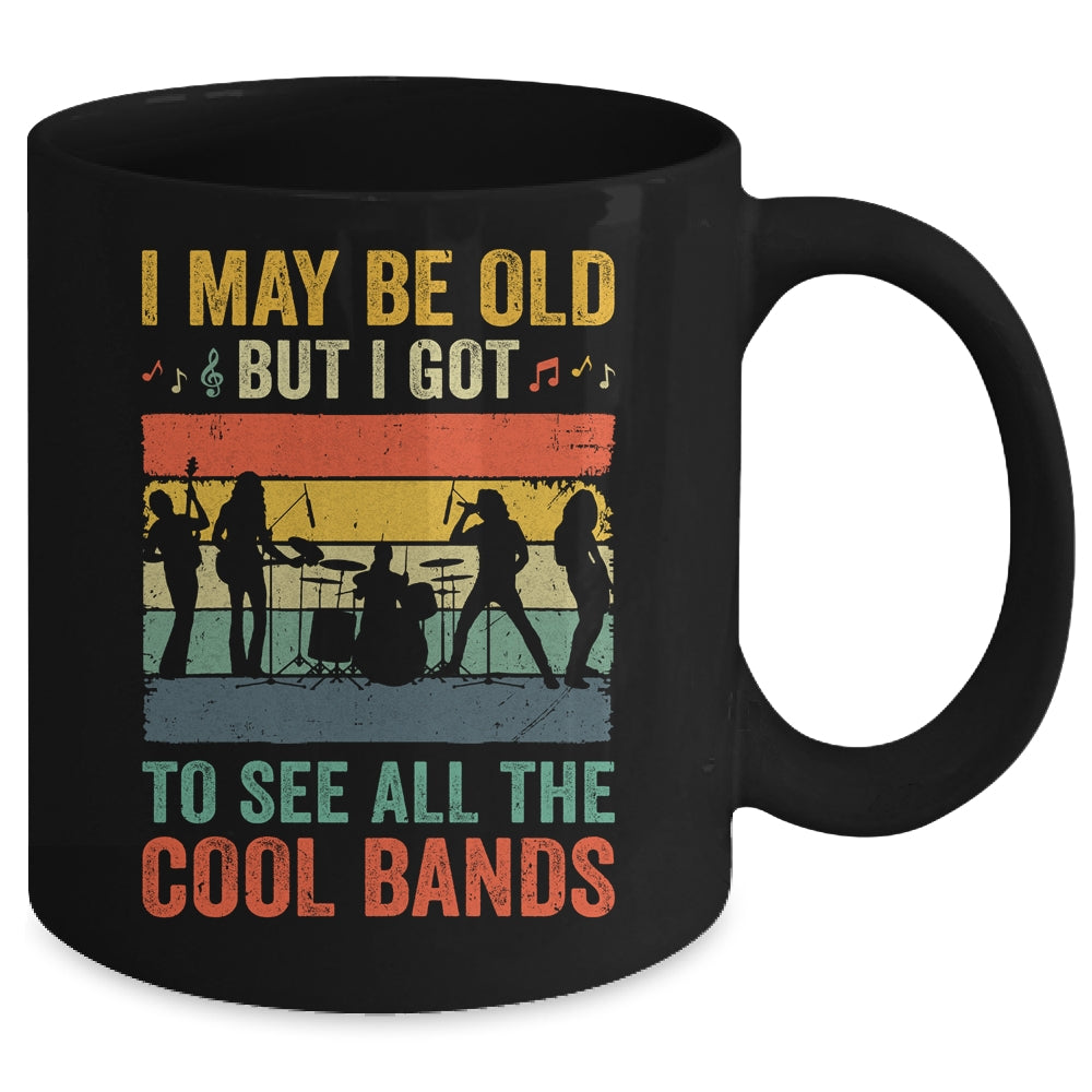 I May Be Old But I Got To See All The Cool Bands Cool Guita Mug | siriusteestore
