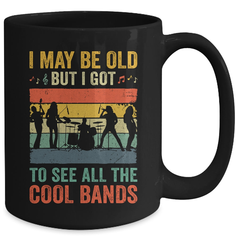 I May Be Old But I Got To See All The Cool Bands Cool Guita Mug | siriusteestore